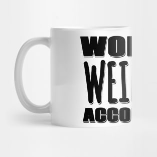 World's Weirdest Accountant Mug